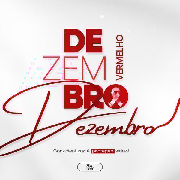 DEZEMBRO VERMELHO MÊS DE LUTA E CONSCIENTIZAÇÃO CONTRA A AIDS HIV E OUTRAS ISTS SOCIAL MEDIA PSD EDITÁVEL 10