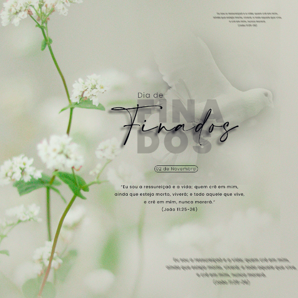 DIA DE FINADOS 02 DE NOVEMBRO