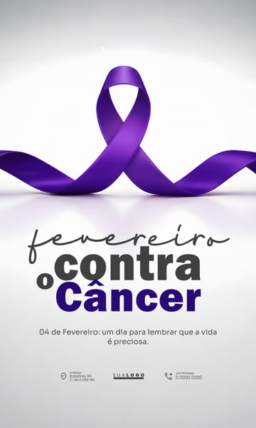 DIA MUNDIAL DO COMBATE AO CÂNCER 04 DE FEVEREIRO SOCIAL MEDIA PSD EDITÁVEL 2