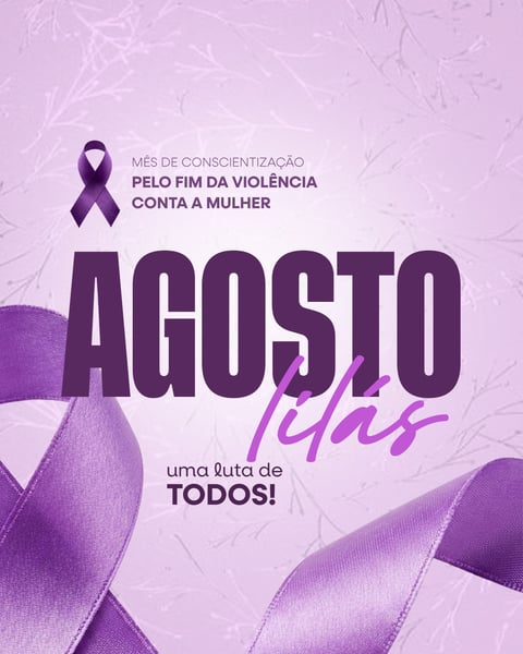 AGOSTO LILÁS FIM DA VIOLÊNCIA A MULHER SOCIAL MEDIA PSD EDITÁVEL 2