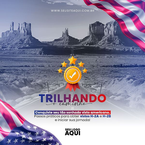VISTO AMERICANO | INTERCÂMBIO | PSD EDITÁVEL