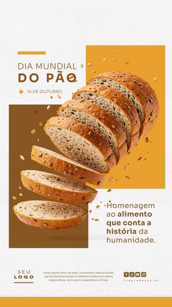 DIA MUNDIAL DO PÃO 16 DE OUTUBRO STORY SOCIAL MEDIA PSD EDITÁVEL 2