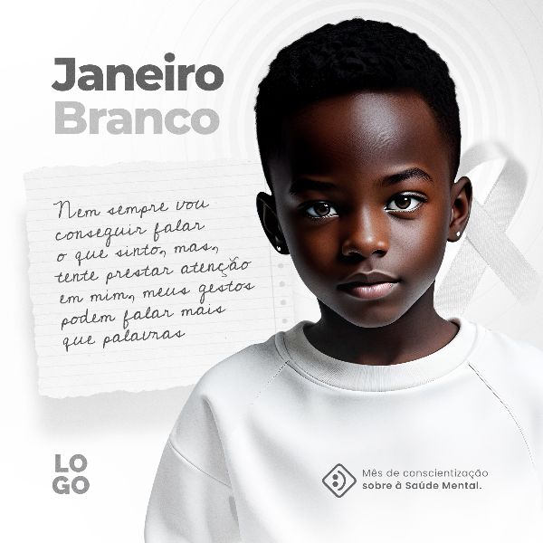 JANEIRO BRANCO: CONSCIENTIZAÇÃO SOBRE A SAÚDE MENTAL 03