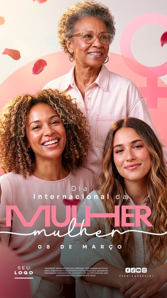 DIA INTERNACIONAL DA MULHER 08 DE MARÇO STORY SOCIAL MEDIA PSD EDITÁVEL 9