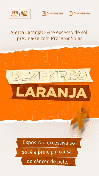 ALERTA LARANJA - EVITE EXCESSO DE SOL DEZEMBRO LARANJA