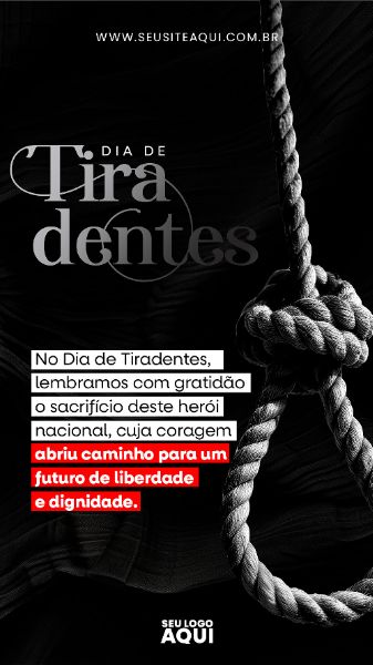 STORY - DIA DE TIRADENTES | SOCIAL MEDIA | PSD EDITÁVEL