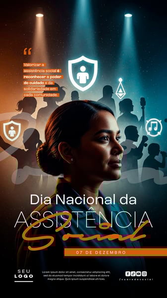 DIA NACIONAL DA ASSISTÊNCIA SOCIAL 07 DE DEZEMBRO STORY SOCIAL MEDIA PSD EDITÁVEL (1)