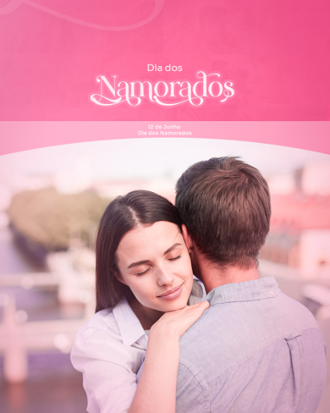 DIA DOS NAMORADOS