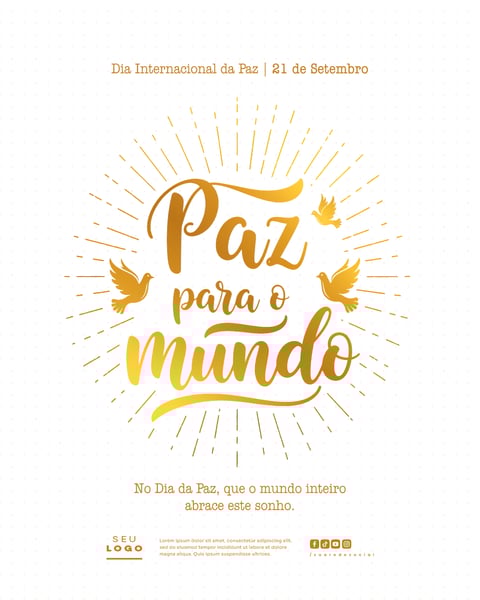 DIA INTERNACIONAL DA PAZ 21 DE SETEMBRO SOCIAL MEDIA PSD EDITÁVEL 6