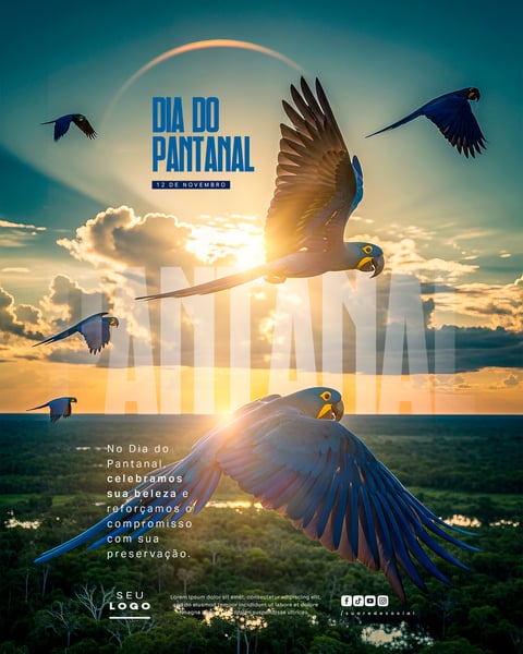 DIA DO PANTANAL 12 DE NOVEMBRO SOCIAL MEDIA PSD EDITÁVEL 5