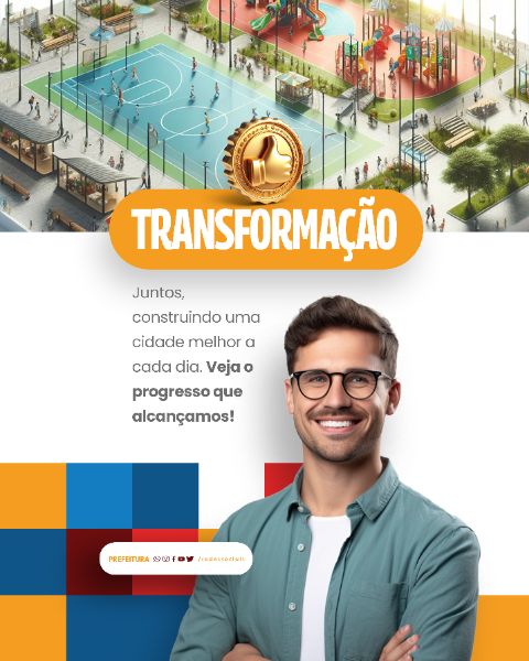 SOCIAL MEDIA - PREFEITURA - TRANSFORMAÇÃO