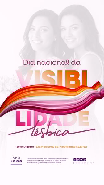 DIA NACIONAL DA VISIBILIDADE LÉSBICA 29 DE AGOSTO SOCIAL MEDIA PSD EDITÁVEL STORY 2