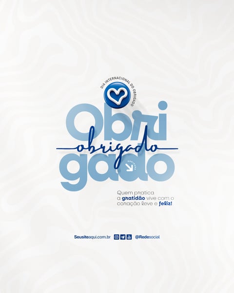 DIA INTERNACIONAL DO OBRIGADO 11 DE JANEIRO DIA DO OBRIGADO SOCIAL MEDIA PSD EDITÁVEL