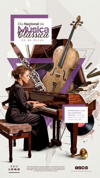 DIA NACIONAL DA MÚSICA CLÁSSICA 05 DE MARÇO STORY SOCIAL MEDIA PSD EDITÁVEL 1