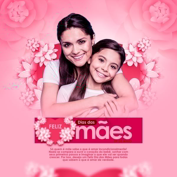 FELIZ DIA DAS MÃES