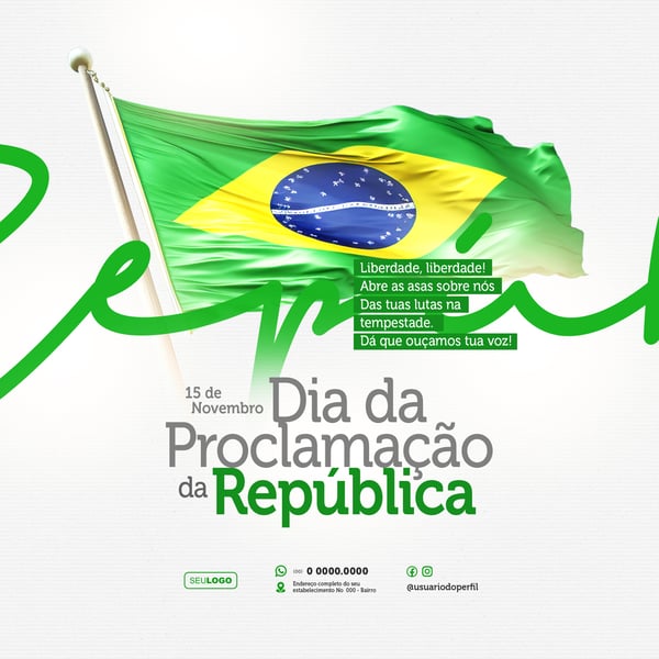 SOCIAL MEDIA PROCLAMAÇÃO DA REPÚBLICA 15 DE NOVEMBRO
