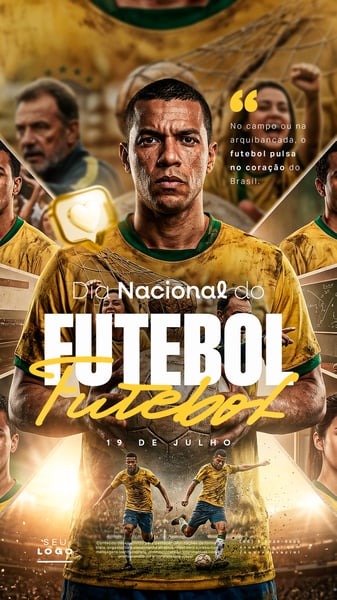 DIA NACIONAL DO FUTEBOL 19 DE JULHO STORY SOCIAL MEDIA PSD EDITÁVEL 5