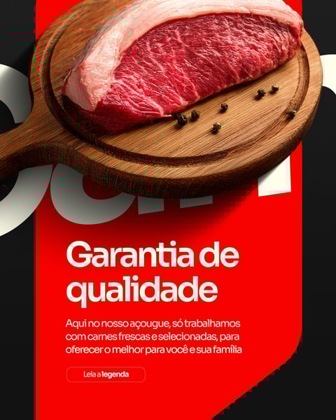 AÇOUGUE - CARNE COM GARANTIA DE QUALIDADE