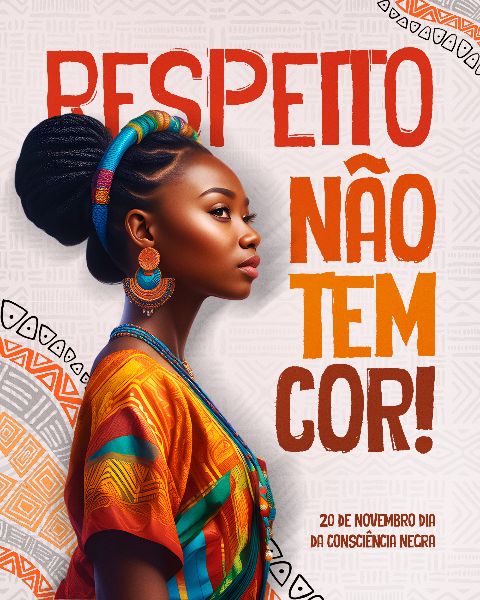 20 DE NOVEMBRO - CONSCIÊNCIA NEGRA #28