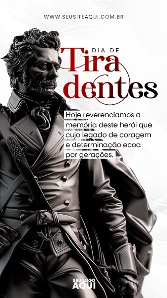 STORY - DIA DE TIRADENTES | SOCIAL MEDIA | PSD EDITÁVEL