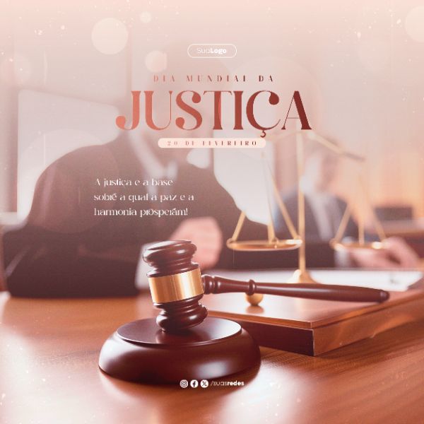 DIA MUNDIAL DA JUSTIÇA 20 DE FEVEREIRO SOCIAL MEDIA POST FEED