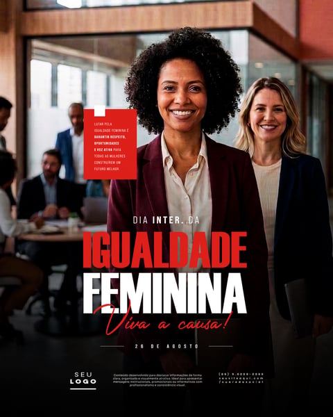DIA INTERNACIONAL DA IGUALDADE FEMININA 26 DE AGOSTO SOCIAL MEDIA PSD EDITÁVEL