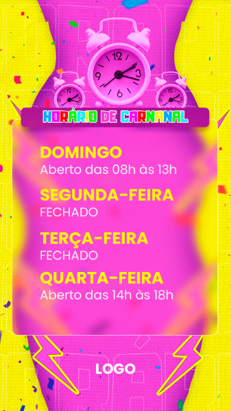 HORÁRIO DE CARNAVAL STORY