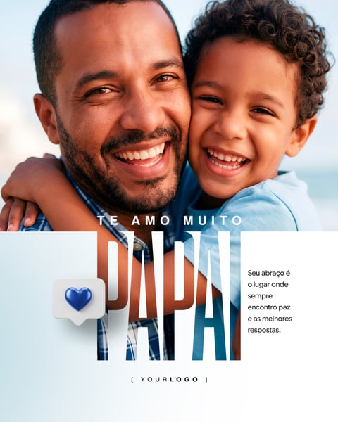 CARD TE AMO PAI DIA DOS PAIS COM CLOSE UP DE ABRAÇO PSD EDITÁVEL