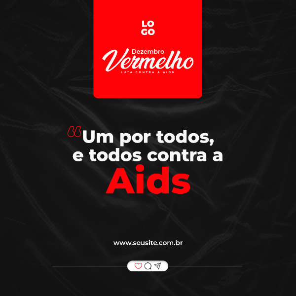 DEZEMBRO VERMELHO UM POR TODOS, E TODOS CONTRA A AIDS