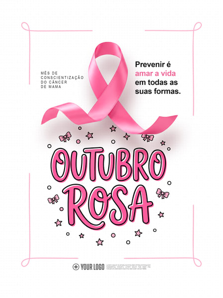 MÊS DE CONSCIENTIZAÇÃO DO CÂNCER DE MAMA PREVENIR É AMAR A VIDA EM TODAS AS SUAS SOCIAL MEDIA PSD
