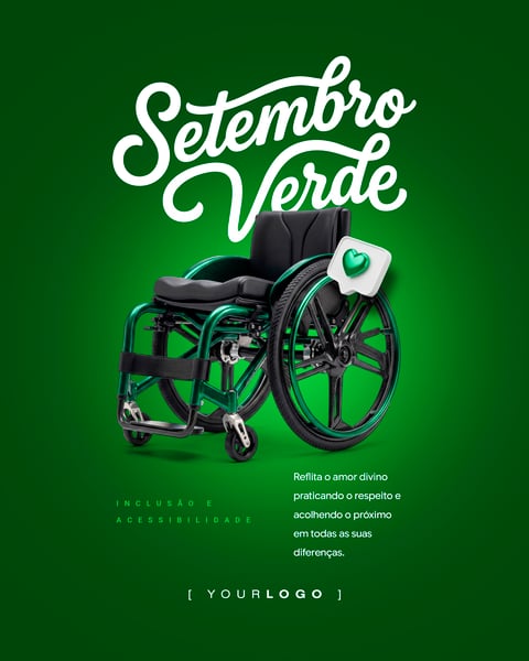 CARTAZ SETEMBRO VERDE DIA DA INCLUSÃO CADEIRA DE RODAS 3D PSD EDITÁVEL