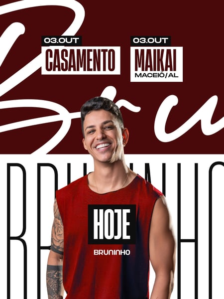 HOJE 03OUT - BRUNINHO