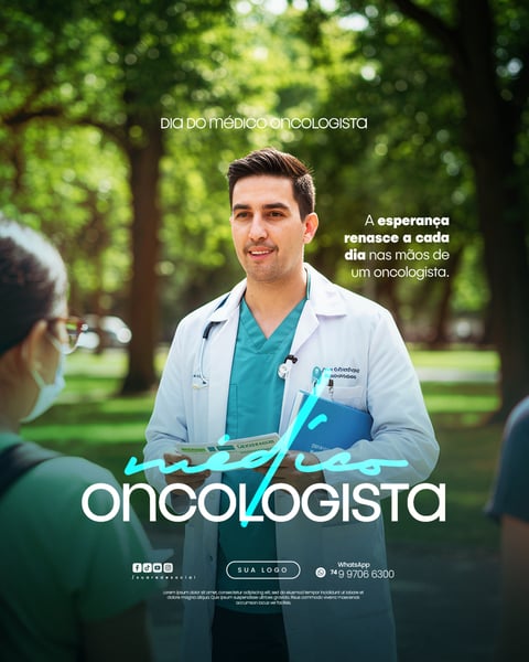 09 DE JULHO - DIA DO MÉDICO ONCOLOGISTA - FLYER SOCIAL MEDIA PSD EDITÁVEL