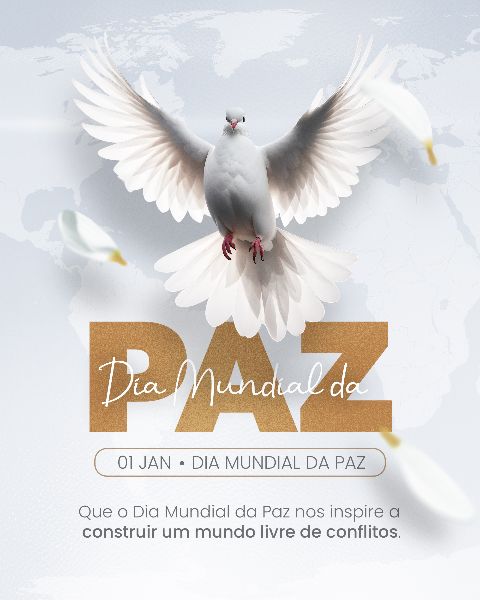 SOCIAL MEDIA 01 DE JANEIRO - DIA MUNDIAL DA PAZ 02