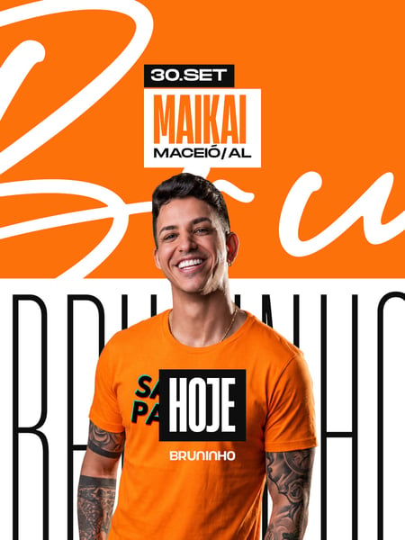 HOJE 30SET - BRUNINHO