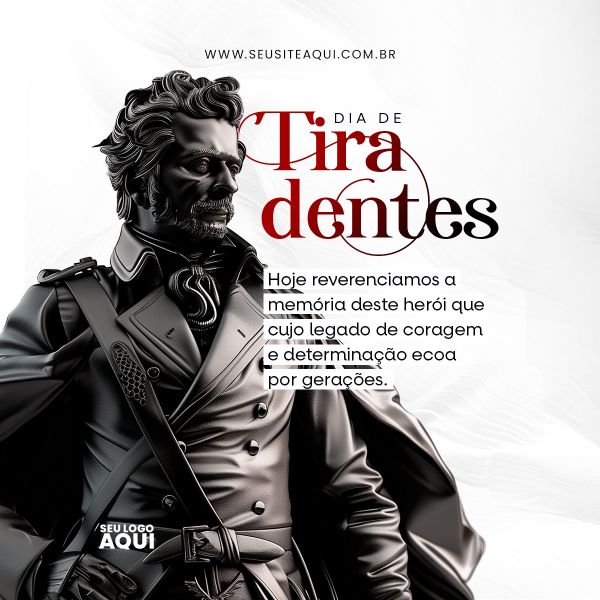 DIA DE TIRADENTES | SOCIAL MEDIA | PSD EDITÁVEL