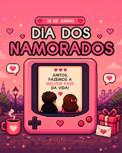 DIA DOS NAMORADOS