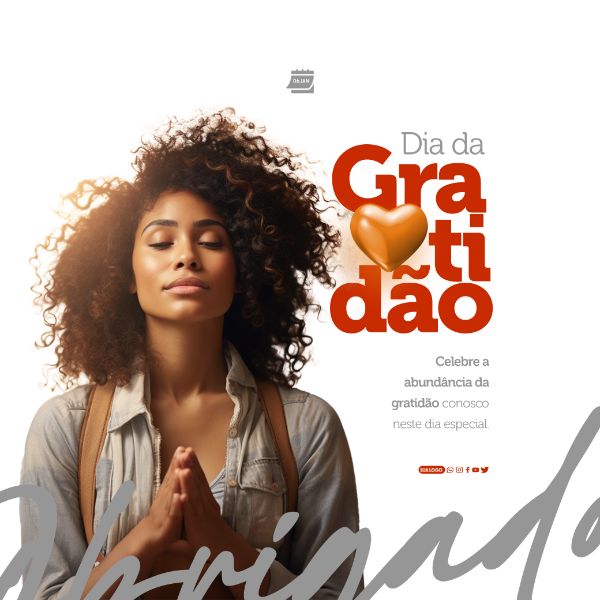 SOCIAL MEDIA - DIA DA GRATIDÃO - ABUNDÂNCIA DA GRATIDÃO