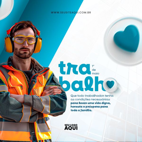 DIA DO TRABALHADOR - PSD EDITÁVEL