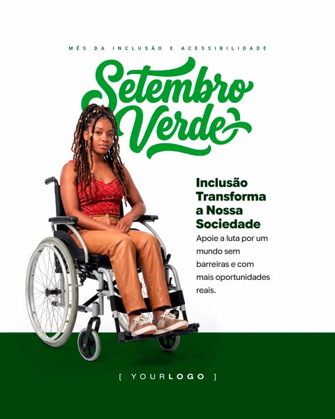 CARTAZ SETEMBRO VERDE MULHER NEGRA EM CADEIRA DE RODAS PSD EDITÁVEL
