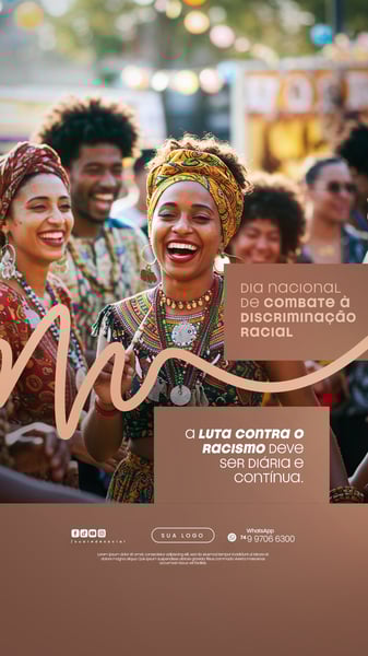 03 DE JULHO - DIA NACIONAL DE COMBATE À DISCRIMINAÇÃO RACIAL - FLYER SOCIAL MEDIA PSD EDITÁVEL 2