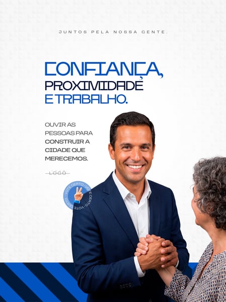 JUNTOS PELA NOSSA GENTE CONFIANÇA PROXIMIDADE E TRABALHO OUVIR AS PESSOAS PARA SOCIAL MEDIA PSD
