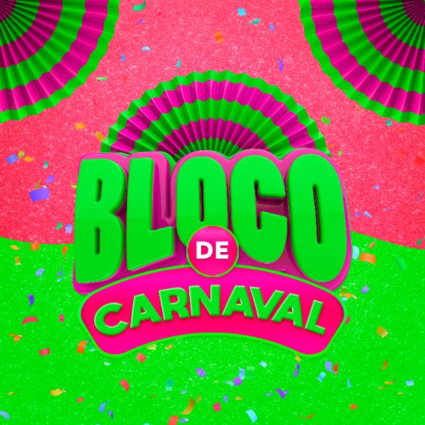 BLOCO DE CARNAVAL 04