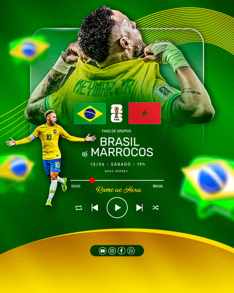 Playlist Neymar Brasil vs Marrocos Fase de Grupos Futebol PSD Editável