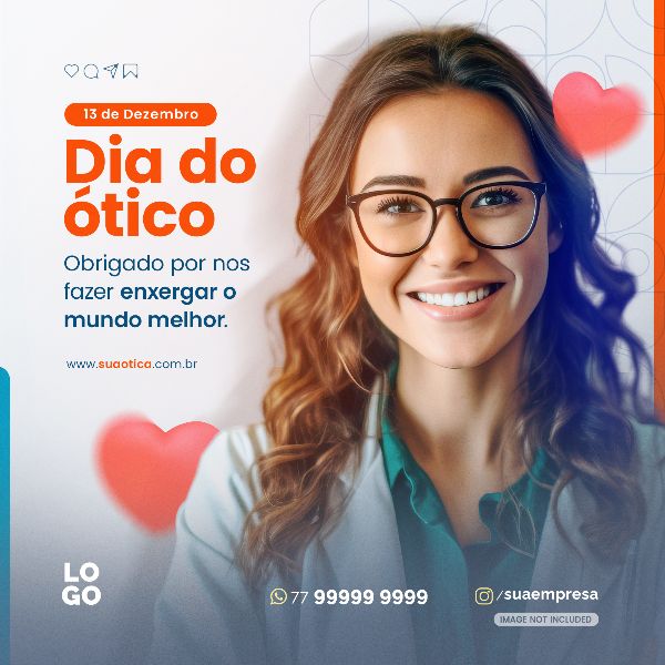 13 DE DEZEMBRO - DIA DO ÓTICO | SOCIAL MEDIA - ÓTICA