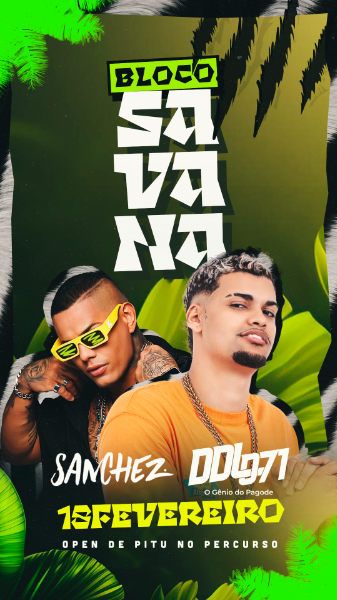 FLYER EVENTO CARNAVAL BLOCO BLOCO SAVANA STORIES PSD EDITÁVEL