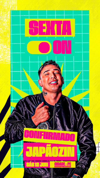 FLYER PARA ARTISTA CONFIRMADO EVENTO SEXTA ON PARA STORIES 2 PSD EDITÁVEL