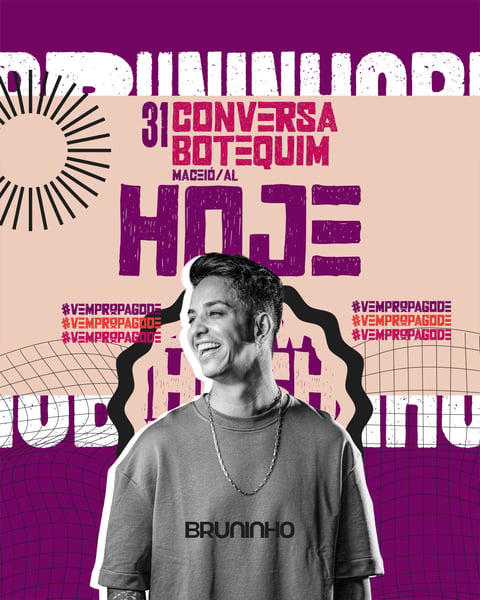HOJE 31MAI - BRUNINHO