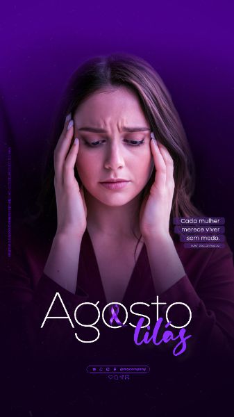 AGOSTO LILÁS CAMPANHA MÊS DA CONSCIENTIZAÇÃO PELO FIM DA VIOLÊNCIA CONTRA A MULHER SOCIAL MEDIA FLYER PSD EDITÁVEL