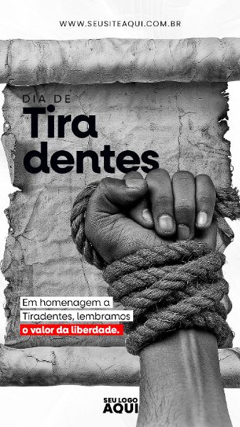 STORY - DIA DE TIRADENTES | SOCIAL MEDIA | PSD EDITÁVEL